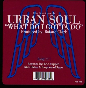 URBAN SOUL "WHAT DO I GOTTA DO"